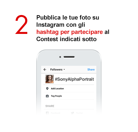 2)	Pubblica le tue foto su Instagram con gli hashtag per partecipare al Contest indicati sotto