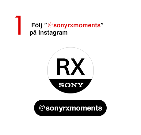 1. Följ ”＠sonyrxmoments” på Instagram