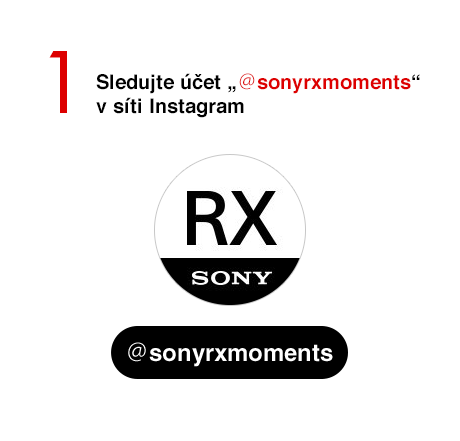 1 Sledujte účet „＠sonyrxmoments“ v síti Instagram