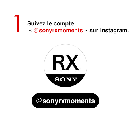 1 Suivez le compte « ＠sonyrxmoments » sur Instagram.