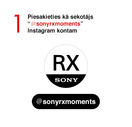 1 Piesakieties kā sekotājs “＠sonyrxmoments” Instagram kontam