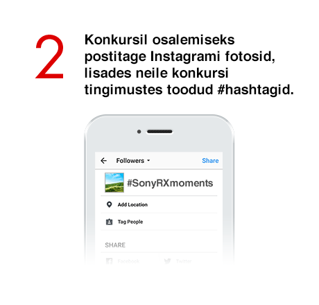 2.Konkursil osalemiseks postitage Instagrami fotosid, lisades neile konkursi tingimustes toodud #hashtagid.